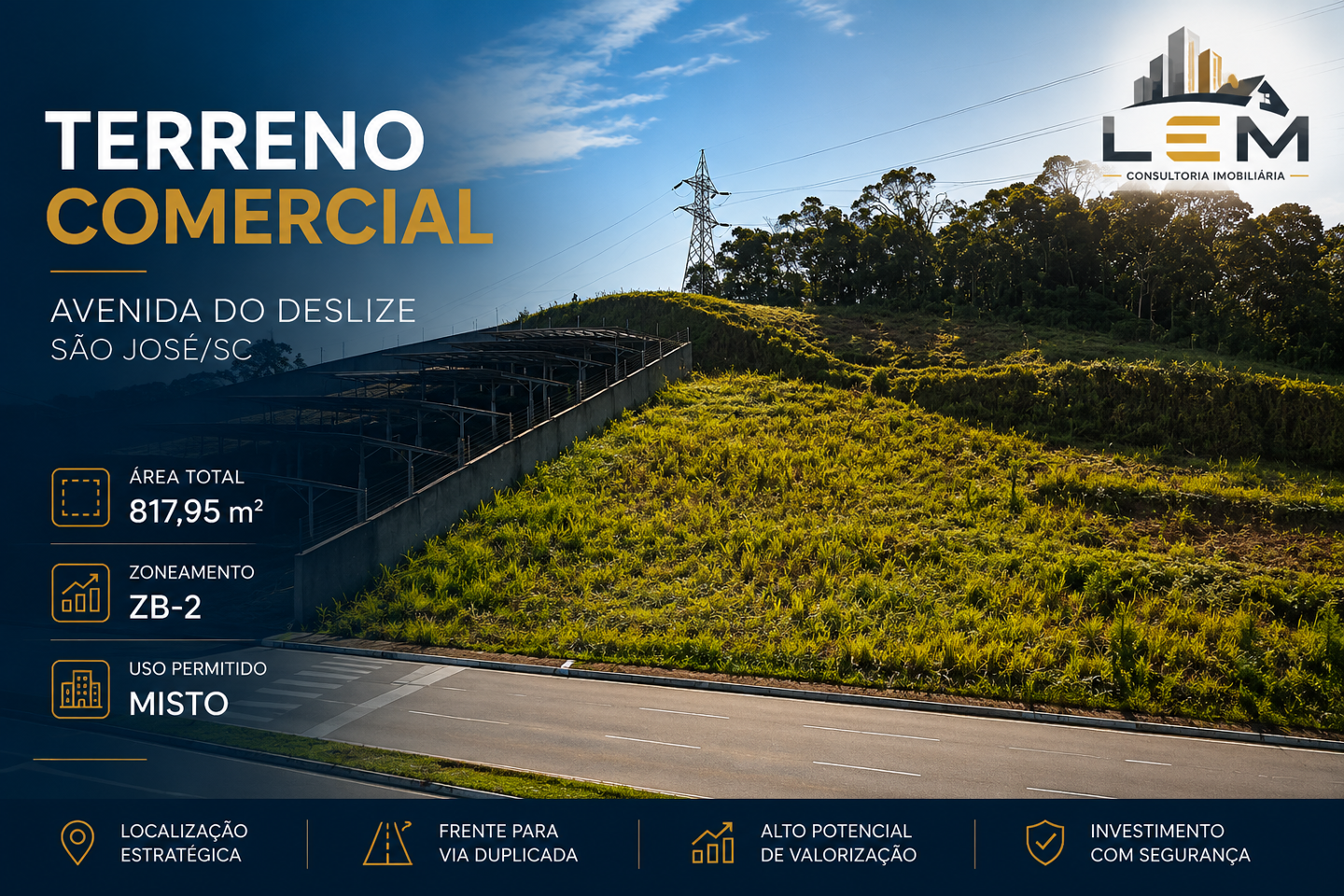 Terreno de 817m² com Vocação Comercial na Av. do Deslize São José SC.