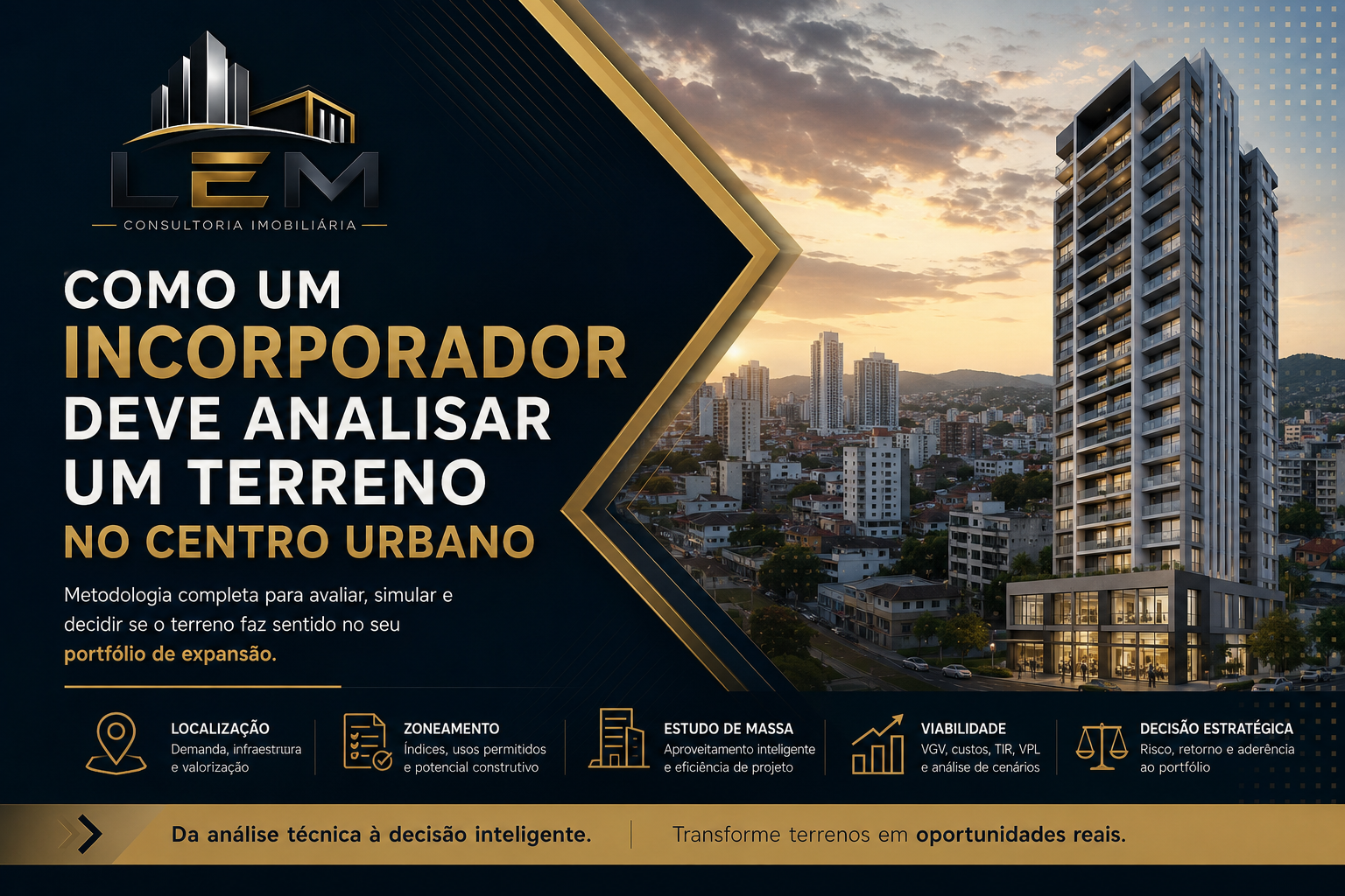 Como um incorporador deve analisar um terreno em um centro urbano antes de decidir pela compra.